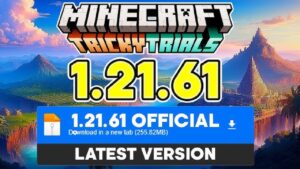 Minecraft 1.21.61 1